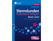 Sternstunden Katholische Religion - Klasse 1 und 2