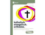 katholisch. evangelisch. orthodox.