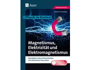 Magnetismus, Elektrizit�t und Elektromagnetismus, Sekundarstufe 1