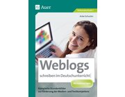 Weblogs schreiben im Deutschunterricht