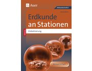 Erdkunde an Stationen Spezial Globalisierung, Buch, 5.-10. Klasse