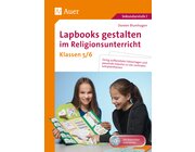 Lapbooks gestalten im Religionsunterricht 5-6