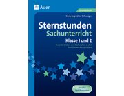 Sternstunden Sachunterricht - Klasse 1 und 2