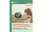 Schpfung im Religionsunterricht der Grundschule