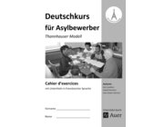 Cahier d'exercices Deutschkurs fr Asylbewerber