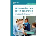 Miteinander zum guten Benehmen