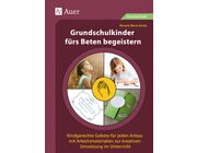 Grundschulkinder frs Beten begeistern