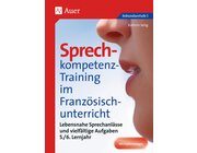 Sprechkompetenz-Training Franzsisch Lernjahr 5/6