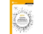 40 x Gedichte analysieren in Stundenbildern 7-8