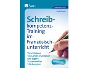 Schreibkompetenz-Training im Franzsischunterricht, Klasse 7-8