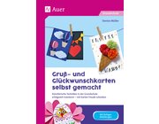 Gru- und Glckwunschkarten selbst gemacht