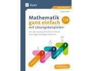 Mathematik ganz einfach mit Lsungsbeispielen 7-8