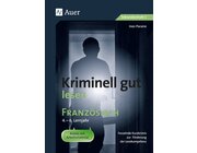 Kriminell gut lesen Franzsisch 4.-6. Lernjahr