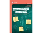 Montessori-Pdagogik leicht umgesetzt