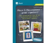 Klasse & Klassenzimmer - genial organisiert, 1. bis 4. Klasse