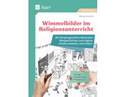 Wimmelbilder im Religionsunterricht