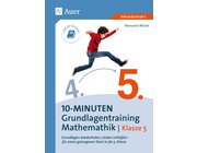 10-Minuten-Grundlagentraining Mathematik Klasse 5