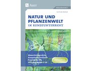 Natur und Pflanzenwelt im Kunstunterricht