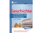 Geschichte fr Fachfremde und Berufseinsteiger 5-6