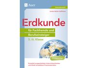 Erdkunde fr Fachfremde und Berufseinsteiger 5-6