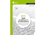 40 x Epik analysieren in Stundenbildern 9-10