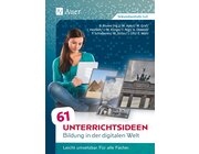 61 Unterrichtsideen Bildung in der digitalen Welt