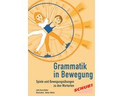 Grammatik in Bewegung, 3.-6. Klasse