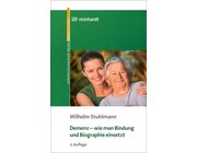 Demenz braucht Bindung, Buch