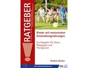 Kinder mit motorischen Entwicklungsstrungen, Buch