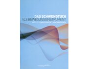 Gonge Das Schwungtuch als Bewegungsinstrument, Buch