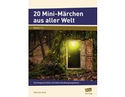 20 Mini-M�rchen aus aller Welt, 1.-4. Klasse