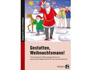 Gestatten, Weihnachtsmann! Buch, 3. und 4. Klasse