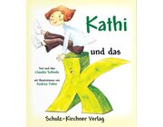 Kathi und das K, Kinderbuch