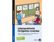 Lebenspraktische Fertigkeiten erwerben, Buch, 1. bis 10. Klasse