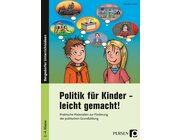 Politik fr Kinder - leicht gemacht!, Buch, 2.-4. Klasse