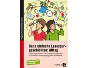 Ganz einfache Lesespurgeschichten: Alltag, Buch, 3. bis 6. Klasse