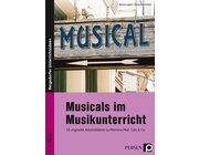 Musicals im Musikunterricht, Heft, 6. bis 9. Klasse