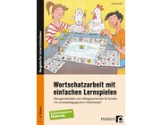 Wortschatzarbeit mit einfachen Lernspielen, 1. bis 4. Klasse