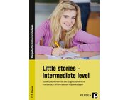 Little stories - intermediate level, Buch, Klasse 7-9