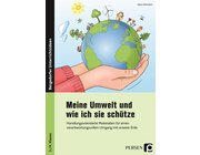 Meine Umwelt und wie ich sie schtze, Heft, Klasse 3-4