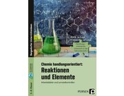 Chemie handlungsorientiert: Reaktionen u. Elemente, Buch, Klasse 5-8