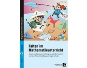 Falten im Mathematikunterricht, Heft, Klasse 2-4