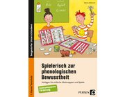 Spielerisch zur phonologischen Bewusstheit, Buch, Klasse 1, Vorschule