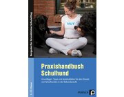 Praxishandbuch Schulhund, Buch, Klasse 5-10