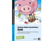 Einfache Mathe-Geschichten: Geld, Buch, 1.-4. Klasse