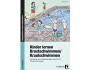 Kinder lernen Brustschwimmen/Kraulschwimmen, Buch, 3.-4. Klasse