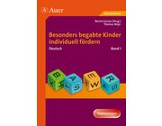 Begabte Kinder individuell frdern, Deutsch Band 1