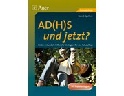 AD(H)S - und jetzt?