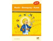 Musik - Bewegung - Kunst, 1.-4. Klasse, Heft inkl. CD