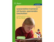 Leseverstehen trainieren mit kurzen, spannenden Geschichten, Buch, 3.-4. Klasse